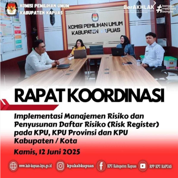 Rapat Koordinasi Implementasi Manajemen Risiko dan Penyusunan Daftar Risiko (Risk Regester) pada KPU, KPU Provinsi dan KPU Kab/Kota